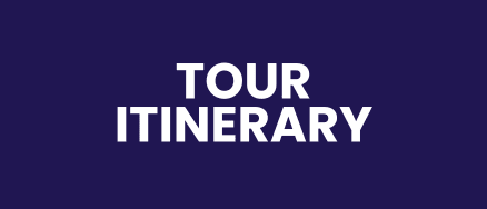 TOUR ITINERARY