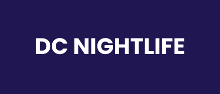 DC NIGHTLIFE