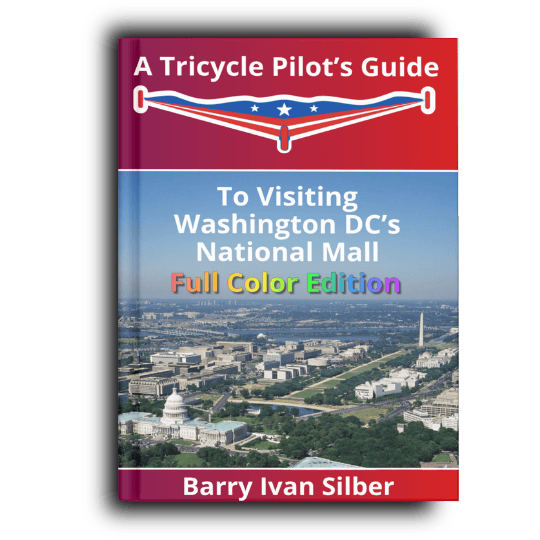 Download the Guide "A Tricycle Pilot's Guide to Visiting Washington DC's National Mall"